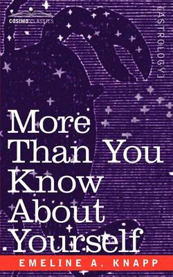 More Than You Know about Yourself: A Manual of the Triple Sciences (Paperback)