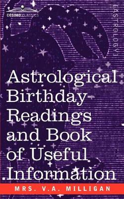 Astrological Birthday Readings And, Book of Useful Information (Paperback)