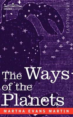 The Ways of the Planets (Paperback)