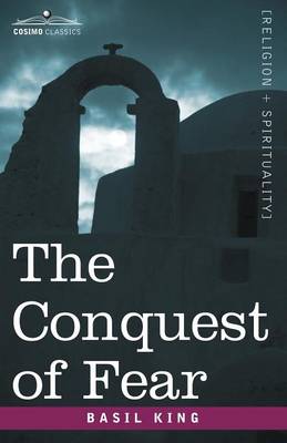 The Conquest of Fear (Paperback)