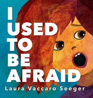 I Used to be Afraid (Hardback)