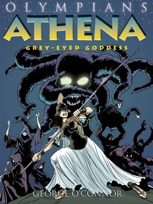 Athena: Grey-eyed Goddess (Hardback)