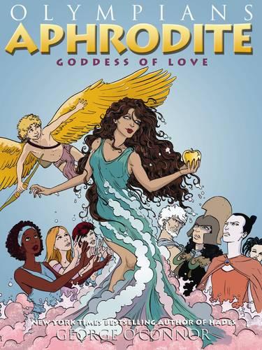 Aphrodite: Goddess of Love - Olympians (Paperback)
