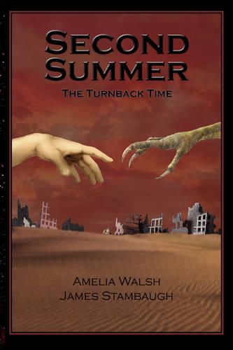Second Summer: The Turnback Time (Paperback)