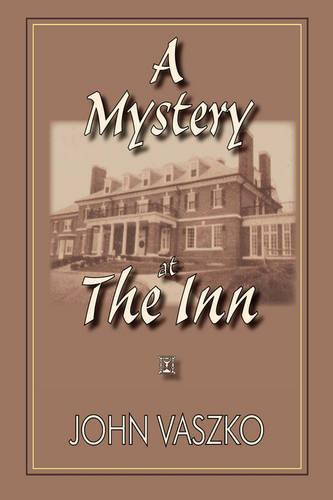 A Mystery at the Inn (Hardback)