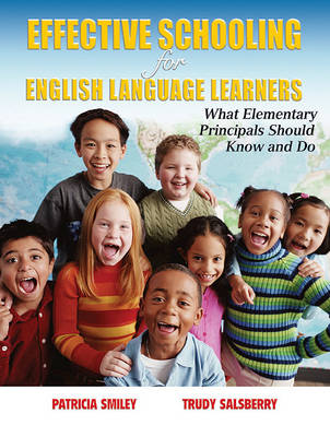 Effective Schooling for English Language Learners (Paperback)