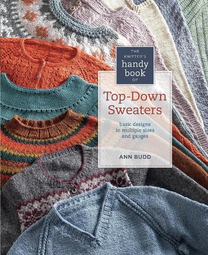 Knitter's Handy Book of Top-Down Sweaters (Hardback)