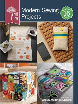 Craft Tree Modern Sewing Projects - Craft Tree (Paperback)