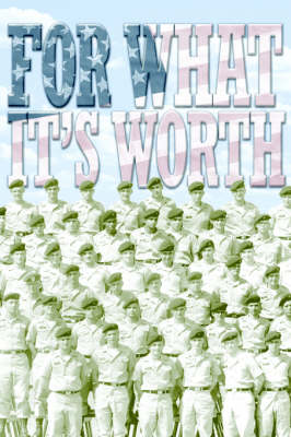For What It's Worth (Paperback)