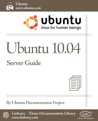 Ubuntu 10.04 Lts Server Guide (Paperback)