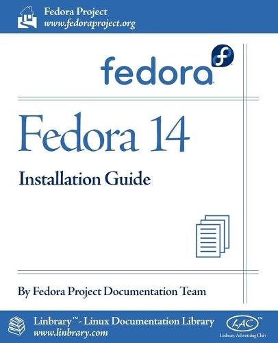 Fedora 14 Installation Guide (Paperback)