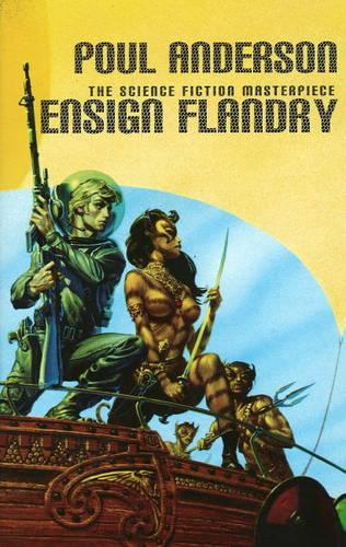 Ensign Flandry: Volume 1 (Paperback)