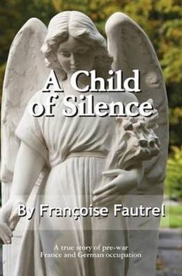 A Child of Silence (Paperback)