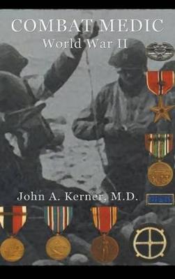 Combat Medic World War II (Hardback)
