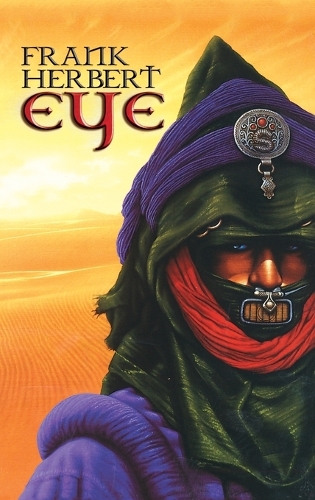 Frank Herbert Eye (Hardback)