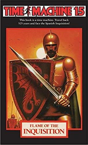 Time Machine 15: Flame of the Inquisition (Paperback)