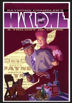 Raymond Chandler's Philip Marlowe: The Graphic Novel (Paperback)