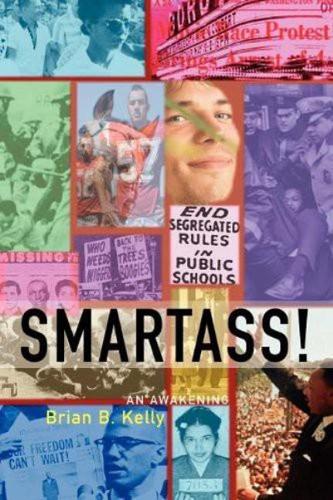 Smartass!: An Awakening (Paperback)