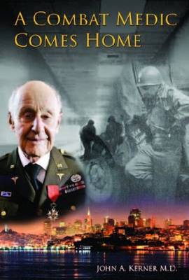 A Combat Medic Comes Home (Paperback)