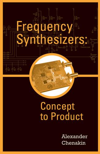 Frequency Synthesizers: Concept to Product (Hardback)