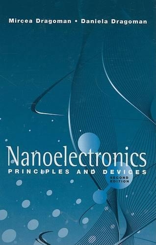 Nanoelectronics Principles and Devices (Hardback)
