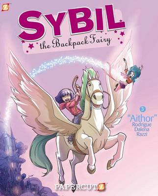 Sybil the Backpack Fairy #3: Aithor (Hardback)