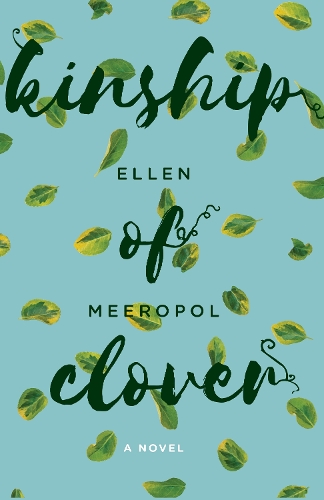 Kinship of Clover (Paperback)