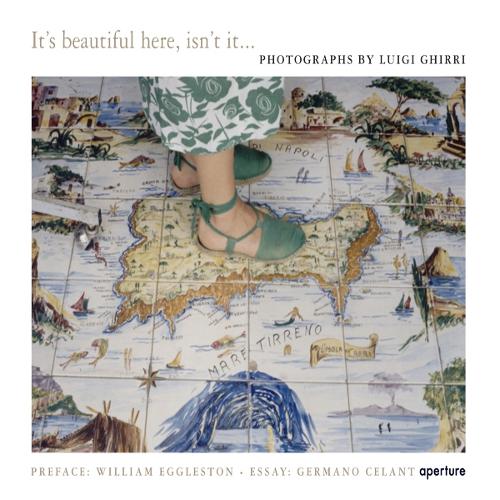 Luigi Ghirri: It's Beautiful Here, Isn't It... (Hardback)
