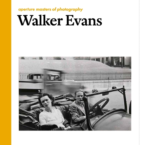 Walker Evans: Aperture Masters of Photography - Masters of Photography (Hardback)