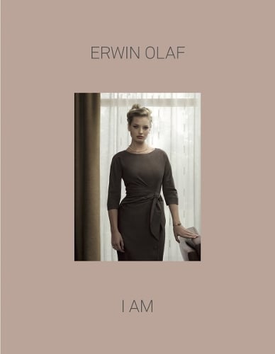 Erwin Olaf: I Am (Hardback)