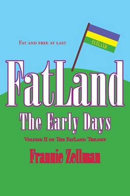 FatLand: The Early Days (Paperback)