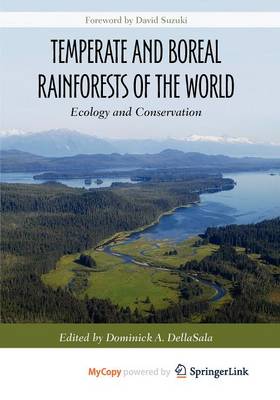 Temperate and Boreal Rainforests of the World: Ecology and Conservation (Paperback)