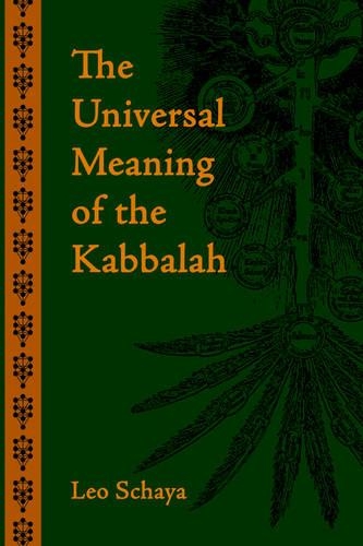 The Universal Meaning of the Kabbalah (Hardback)