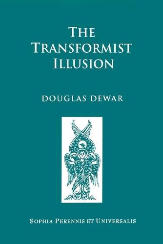 The Transformist Illusion (Paperback)