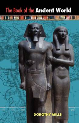 The Book of the Ancient World (Paperback)