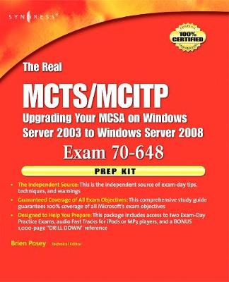 The Real MCTS/MCITP Exam 70-648 Prep Kit: Independent and Complete Self-Paced Solutions (Paperback)