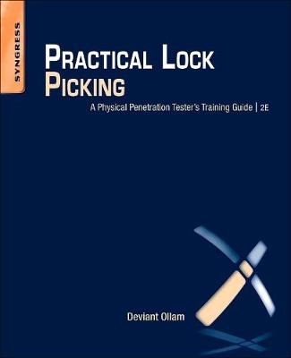 Practical Lock Picking: A Physical Penetration Tester's Training Guide (Paperback)