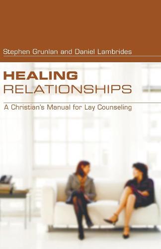 Healing Relationships (Paperback)