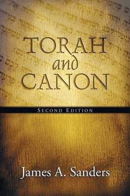 Torah and Canon: 2nd Edition (Paperback)
