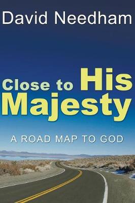 Close to His Majesty (Paperback)