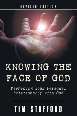 Knowing the Face of God, Revised Edition (Paperback)