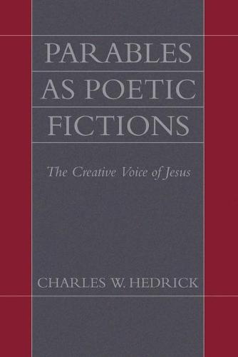 Parables as Poetic Fictions (Paperback)