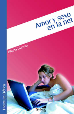 Amor y Sexo En La Net (Paperback)