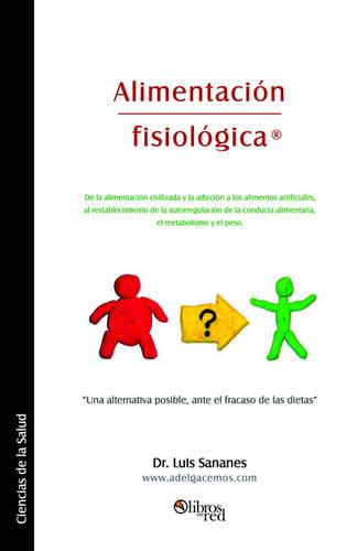 Alimentacion Fisiologica (Paperback)
