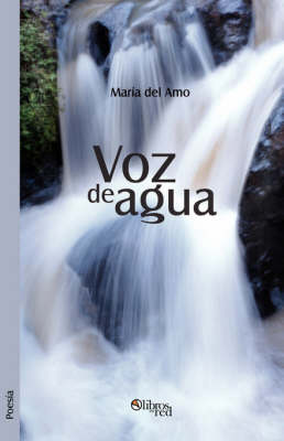 Voz de Agua (Paperback)