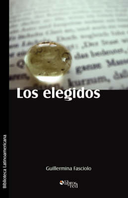 Los Elegidos (Paperback)