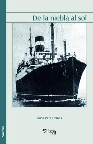 de La Niebla Al Sol (Paperback)