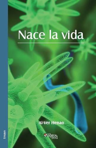 Nace La Vida (Paperback)