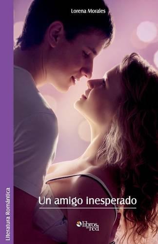 Un Amigo Inesperado (Paperback)