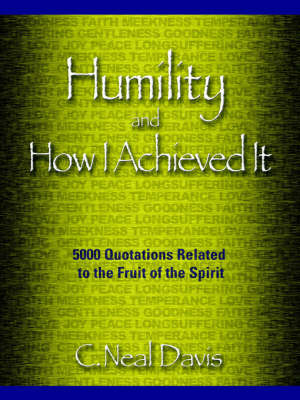 Humility and How I Acheived It (Paperback)